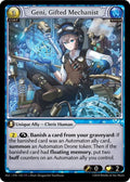 Geni, Gifted Mechanist - Alchemical Revolution - 135 - - NM