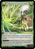 Infusion of Crescent Jade - Mortal Ambition - 180 - - NM
