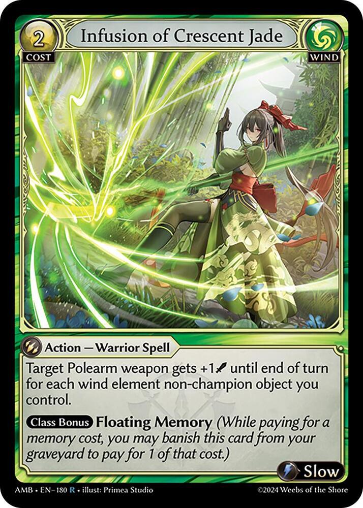 Infusion of Crescent Jade - Mortal Ambition - 180 - - NM