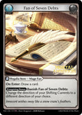 Fan of Seven Debts - Promotional Cards - 117 - Foil - NM