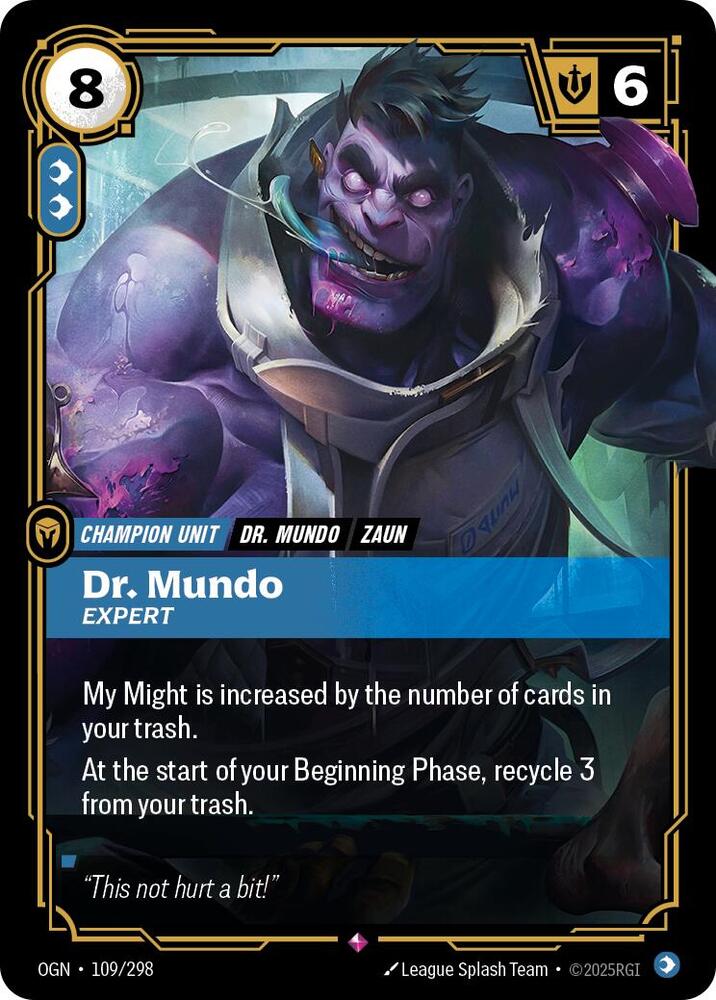 Dr. Mundo, Expert - Origins - 109/298 - Foil - NM