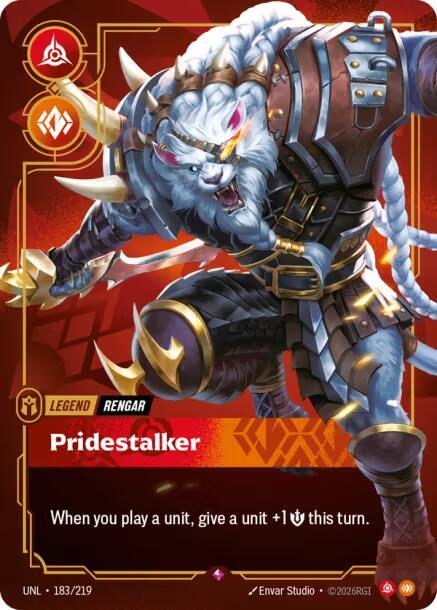 Rengar, Pridestalker - Unleashed - 183/219 - Foil - NM