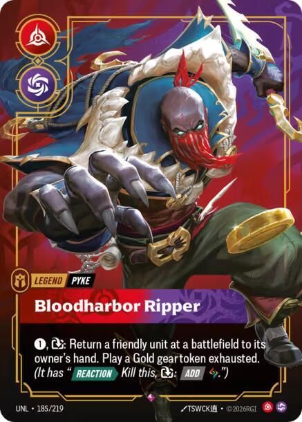 Pyke, Bloodharbor Ripper - Unleashed - 185/219 - Foil - NM