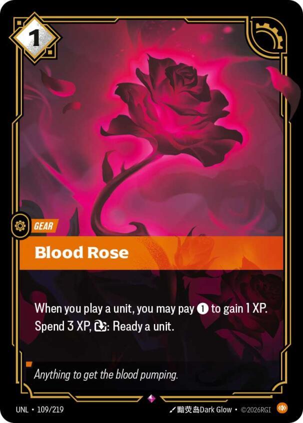 Blood Rose - Unleashed - 109/219 - Foil - NM