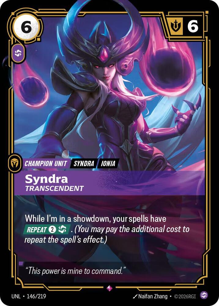 Syndra, Transcendent - Unleashed - 146/219 - Foil - NM