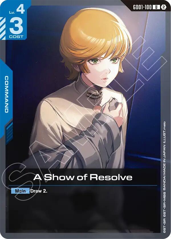 A Show of Resolve - Deck Build Box Freedom Ascension - GD01-100 - NM