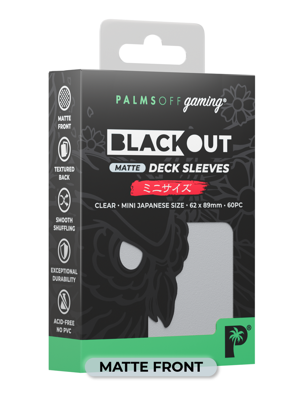 Palms Off Gaming Blackout Deck Sleeves - Japanese Mini Size - 60pc - Clear - Matte