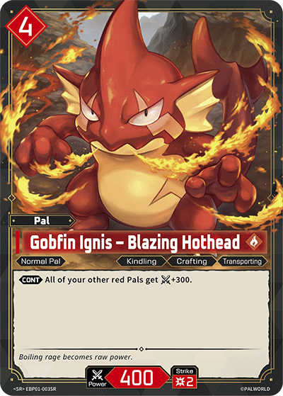 Gobfin Ignis – Blazing Hothead - Dawn of Palpagos - BP01-003-SR - NM