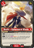 Bushi – Ephemeral Blade - Dawn of Palpagos - BP01-004 - Lucky Lucky - NM