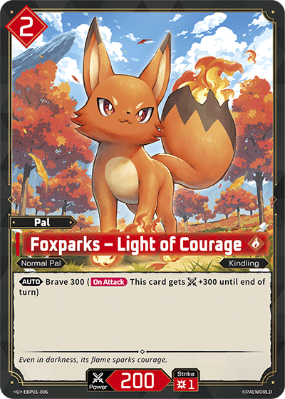 Foxparks – Light of Courage - Dawn of Palpagos - BP01-006 - - NM