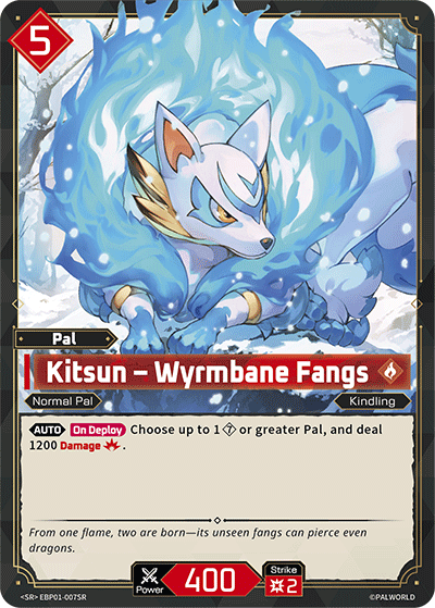 Kitsun – Wyrmbane Fangs - Dawn of Palpagos - BP01-007-SR - NM