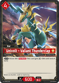 Univolt – Valiant Thunderclap - Dawn of Palpagos - BP01-009 - - NM