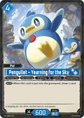 Pengullet – Yearning for the Sky - Dawn of Palpagos - BP01-028 - - NM