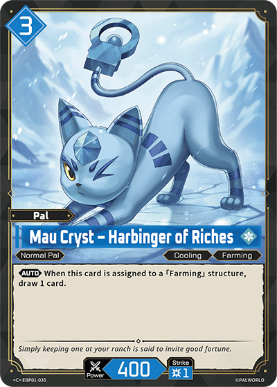 Mau Cryst – Harbinger of Riches - Dawn of Palpagos - BP01-035 - NM