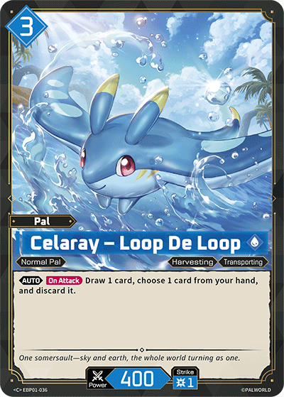Celaray – Loop De Loop - Dawn of Palpagos - BP01-036 - NM