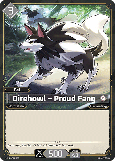 Direhowl – Proud Fang - Dawn of Palpagos - BP01-099 - NM
